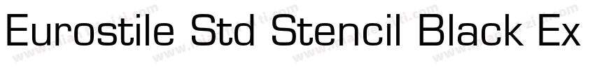 Eurostile Std Stencil Black Extende字体转换